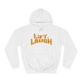 LIFT, LAUGH Hoodie — Gym Motivational College Sweatshirt